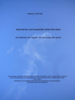 Aphorismen und Aussichten eines Nervösen: Die Wiederkehr der Trägödie - Der Gekreuzigte lässt grüßen