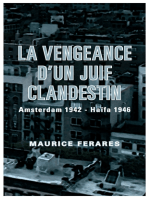 La vengeance d'un Juif clandestin