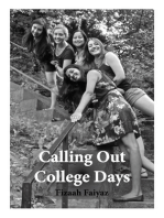 Calling Out College Days