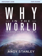 Why in the World Bible Study Participant's Guide: The Reason God Became One of Us