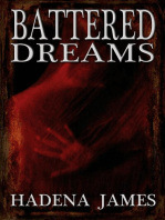 Battered Dreams