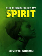 The Thoughts Of My Spirit