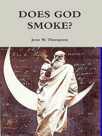 Does God Smoke?