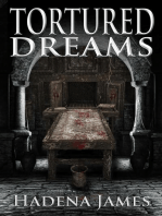 Tortured Dreams: Dreams and Reality, #1