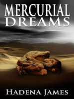 Mercurial Dreams: Dreams and Reality, #3