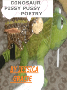 Dinosaur Pissy Pussy Poetry por Jessica Gracie - Ebook | Scribd