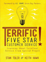 Terrific! Five Star Customer Service