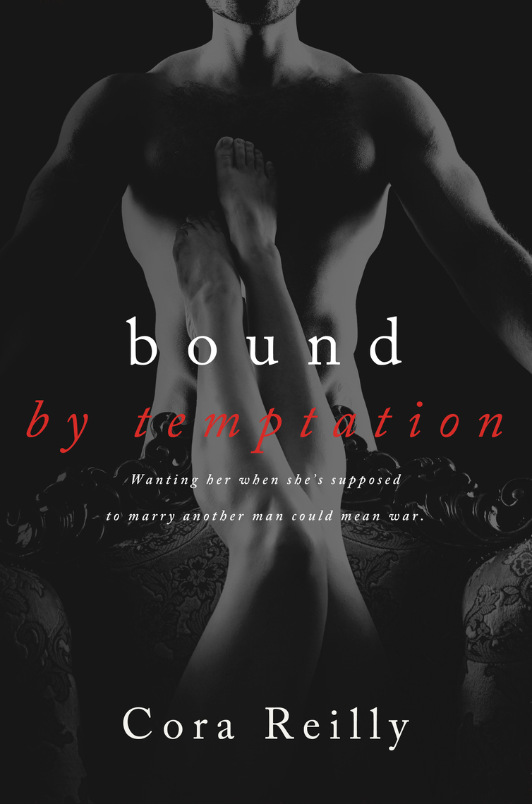 Bound by Temptation — Cora Reilly