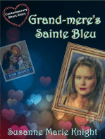 Grand-mere’s Sainte Bleu (Short Story)