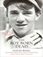 The Boy Born Dead: A Story of Friendship, Courage, and Triumph