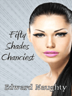 Fifty Shades Chanciest (#3 of the Fifty Shades of Chance Trilogy)