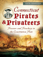 Connecticut Pirates & Privateers: Treasure and Treachery in the Constitution State