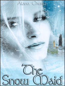 The Snow Maid by Alana Church - Ebook | Scribd