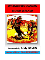 Wranglers' Canyon/Crash Walker
