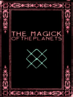 The Magick of the Planets: A Manual in 14 Sections