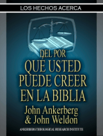 Los Hechos del Por Qué Usted Puede Creer en la Biblia