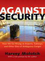Against Security: How We Go Wrong at Airports, Subways, and Other Sites of Ambiguous Danger - Updated Edition