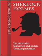 Sherlock Holmes - Die tanzenden Männchen und andere Detektivgeschichten