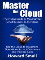 Master the Cloud: The 7-Step Guide to Moving Your Small Business to the Cloud