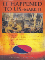It Happened to Us: Mark II