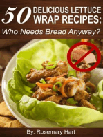 50 Delicious Lettuce Wrap Recipes: Who Needs Bread Anyway?