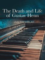 The Death and Life of Gustav Henn