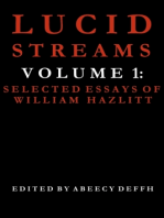 Lucid Streams Volume 1: Selected Essays of William Hazlitt