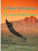 Cutlass Sharpened (Book 1 of the Star Pirate Legends)