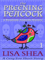 The Preening Peacock - A Rosalinda Alameda Mystery