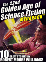 The 22nd Golden Age of Science Fiction MEGAPACK ®: Robert Moore Williams