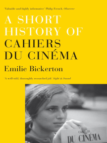 Read A Short History Of Cahiers Du Cinema Online By Emilie Bickerton Books