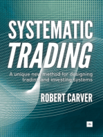 Systematic Trading: A unique new method for designing trading and investing systems