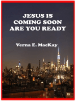 Jesus Is Coming Soon Are You Ready
