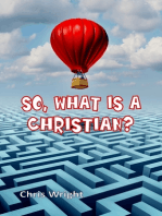So, What Is a Christian?