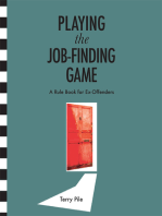 Playing The Job-finding Game: A Rule Book For Ex-offenders