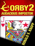 Gorby 2: Audacious Impostor