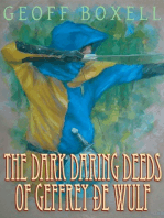 The Dark Daring Deeds of Geffrey ðe Wulf