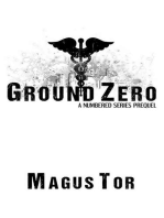 Ground Zero: A Prequel to Numbered Series: Numbered