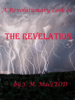 A Revolutionary Look At the Revelation