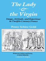 The Lady and the Virgin: Image, Attitude, and Experience in Twelfth-Century France