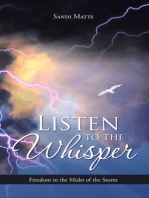 Listen to the Whisper