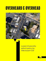 Overheard & Overhead