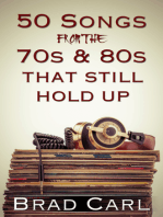 50 Songs From The 70s & 80s That Still Hold Up