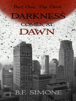 Darkness Comes At Dawn (Guardians Book 2) Part One: The Devil