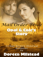 Mail Order Bride: Opal & Cole's Story (A Clean Western Historical Romance)
