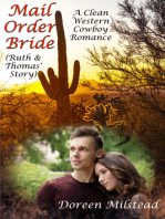 Mail Order Bride: Ruth & Thomas’ Story (A Clean Western Cowboy Romance)