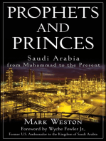 Prophets and Princes: Saudi Arabia from Muhammad to the Present