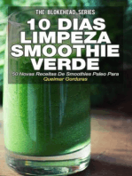 10 Dias de Limpeza smoothie verde :50 Novas Receitas De Smoothies Paleo Para Queimar Gorduras