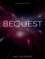 Bequest (A Birthright Story)