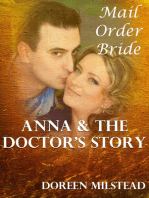 Anna & The Doctor’s Story: A Mail Order Bride